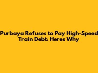 Purbaya Refuses to Pay High-Speed Train Debt: Here's Why