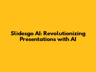 Slidesgo AI: Revolutionizing Presentations with AI
